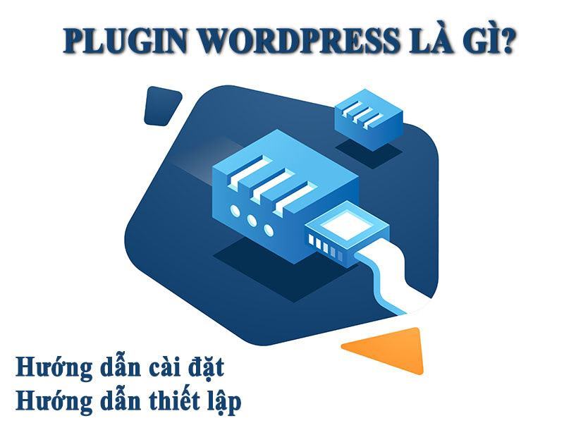 Plugin tối ưu hóa wordpress
