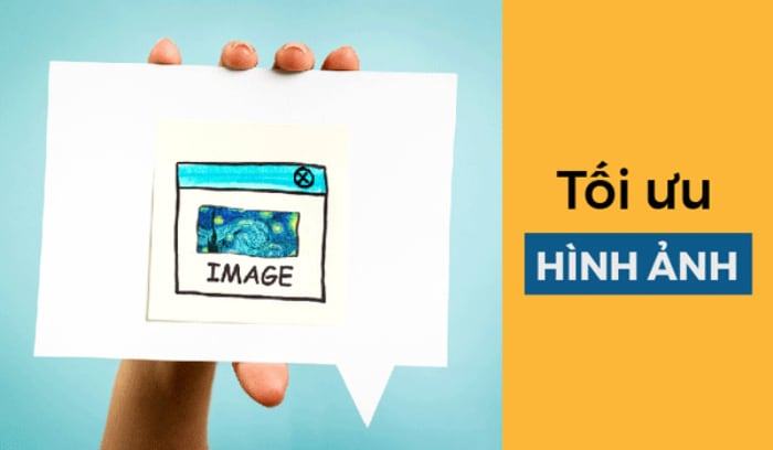 Tối ưu hình ảnh rất cần thiết