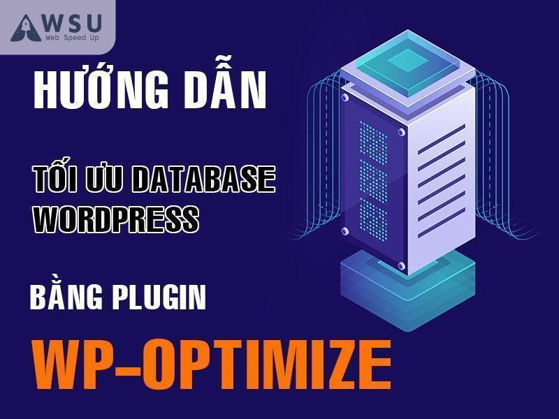 tối ưu database bằng wp optimize